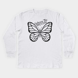 Embrace The Process - Black Cute Butterfly Kids Long Sleeve T-Shirt